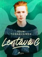 Lentävä C af Jouni Tossavainen