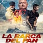 La barca del pan af Francisco Díaz Valladares