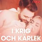 I krig och kärlek - erotiska noveller af Cupido