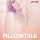 Pillowtalk - erotiska noveller af Cupido