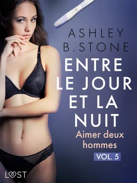 Aimer deux hommes - Une nouvelle érotique af Ashley B. Stone