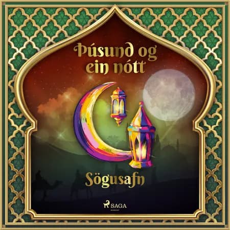 Þúsund og ein nótt: Sögusafn af One Thousand and One Nights