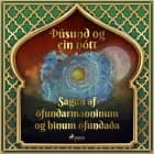 Sagan af öfundarmanninum og hinum öfundaða (Þúsund og ein nótt 32)