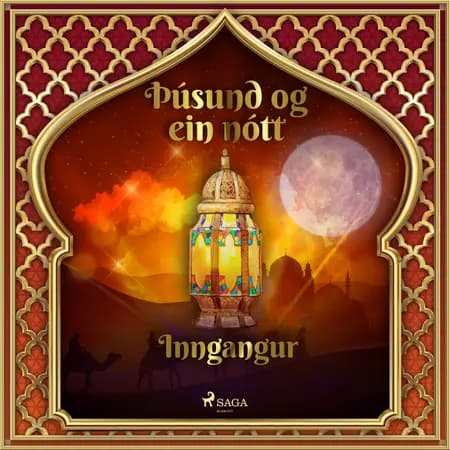 Þúsund og ein nótt: Inngangur af Þúsund