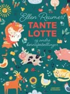 Tante Lotte og andre børnefortællinger