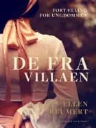 De fra villaen. Fortælling for ungdommen af Ellen Reumert