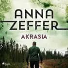 Akrasia af Anna Zeffer