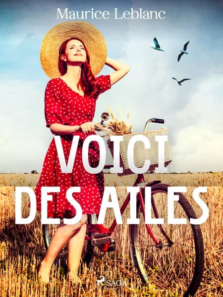 Voici des Ailes ! af Maurice Leblanc