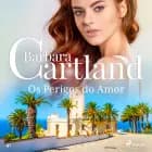 Os Perigos do Amor (A Eterna Coleção de Barbara Cartland 41) af Barbara Cartland
