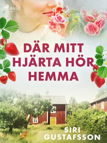 Där mitt hjärta hör hemma af Siri Gustafsson
