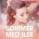 Sommer med Ilse - erotiske noveller af Cupido