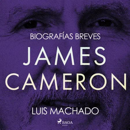 Biografías breves - James Cameron af Luis Machado
