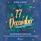 December Dreams - Weihnachten und andere Katastrophen 1 af Kira Licht