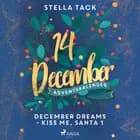 December Dreams - Kiss Me, Santa 1 af Stella Tack