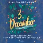 December Dreams - Ein Kästchen aus Ebenholz 1 af Claudia Siegmann