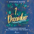 December Dreams - All Through The Night 1 af Stefanie Hasse