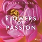 Flowers of Passion - Verführerische Rosen af Layla Hagen