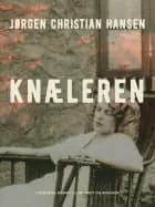 Knæleren af Jørgen Christian Hansen