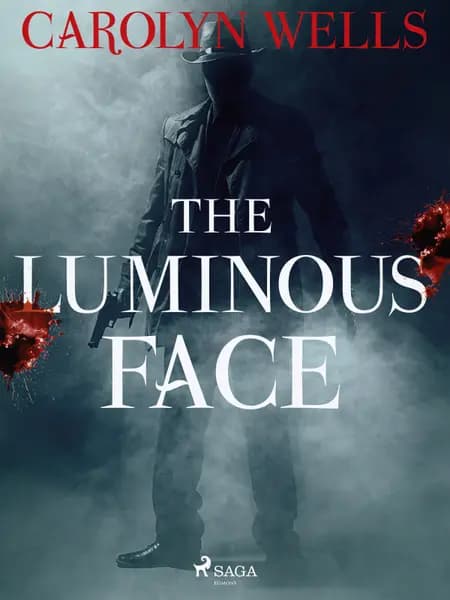 The Luminous Face af Carolyn Wells