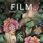 Film - erotisk novelle af Bente Clod