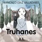 Truhanes af Francisco Díaz Valladares