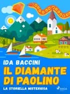 Il diamante di Paolino af Ida Baccini