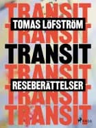 Transit af Tomas Löfström
