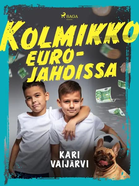 Kolmikko eurojahdissa af Kari Vaijärvi