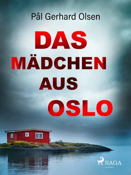 Das Mädchen aus Oslo af Pål Gerhard Olsen