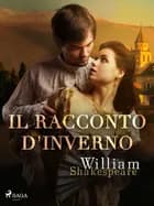 Il racconto d'inverno af William Shakespeare
