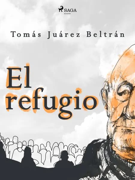 El refugio af Tomás Juárez Beltrán