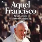 Aquel Francisco af Javier Cámara