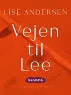 Vejen til Lee af Lise Andersen