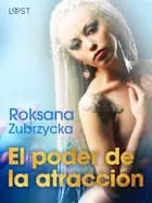 El poder de la atracción