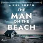 The Man on the Beach af Anna Ihrén