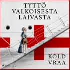 Tyttö valkoisesta laivasta