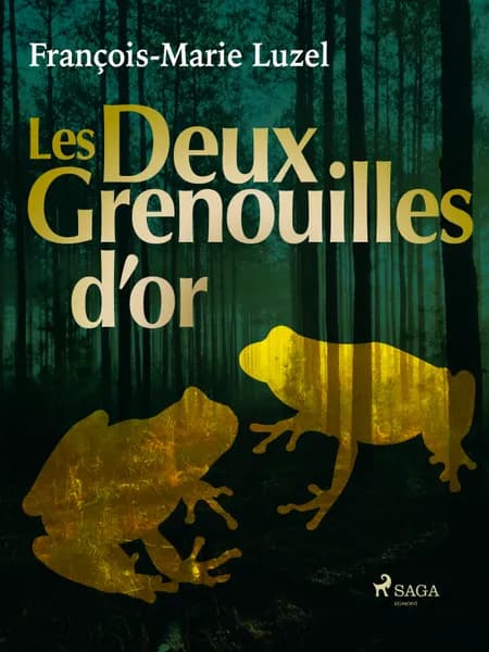 Les Deux Grenouilles d’or af François-Marie Luzel