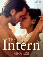 The Intern – A Summer of Lust