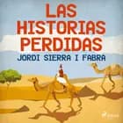 Las historias perdidas