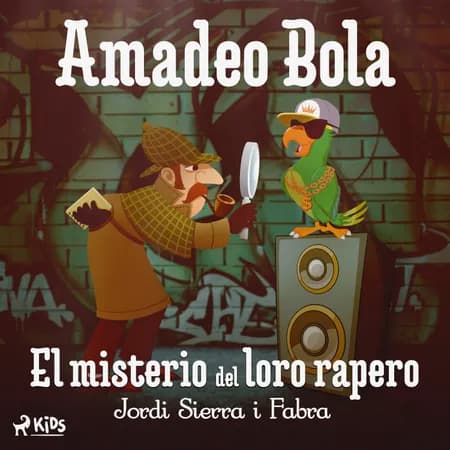 El misterio del loro rapero af Jordi Sierra i Fabra