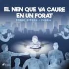 El nen que va caure en un forat