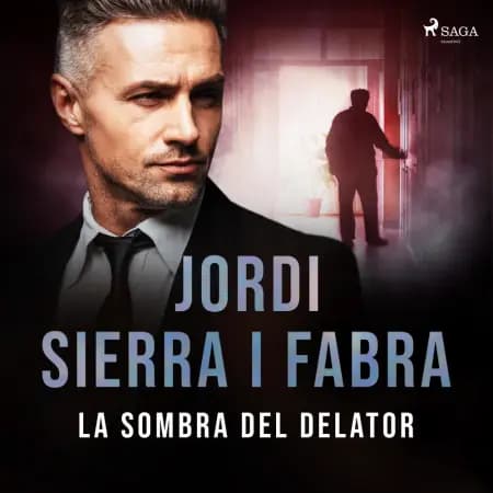 La sombra del delator af Jordi Sierra i Fabra