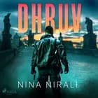 Dhruv af Nina Nirali
