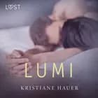 Lumi - eroottinen novelli af Kristiane Hauer