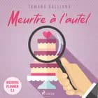 Meurtre à l’autel af Tamara Balliana