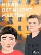 Nu är det klippt Martin! af Stefan Casta