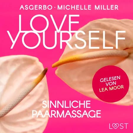 Love Yourself - Sinnliche Paarmassage af Asgerbo Persson