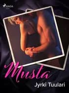 Musta af Jyrki Tuulari