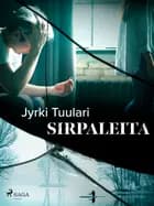 Sirpaleita