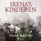 Irena's kinderen af Tilar Mazzeo